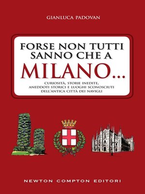 cover image of Forse non tutti sanno che a Milano...